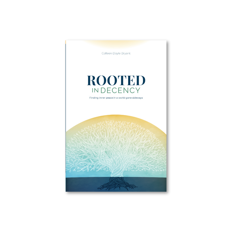 Rooted in Decency Book